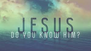 know Jesus